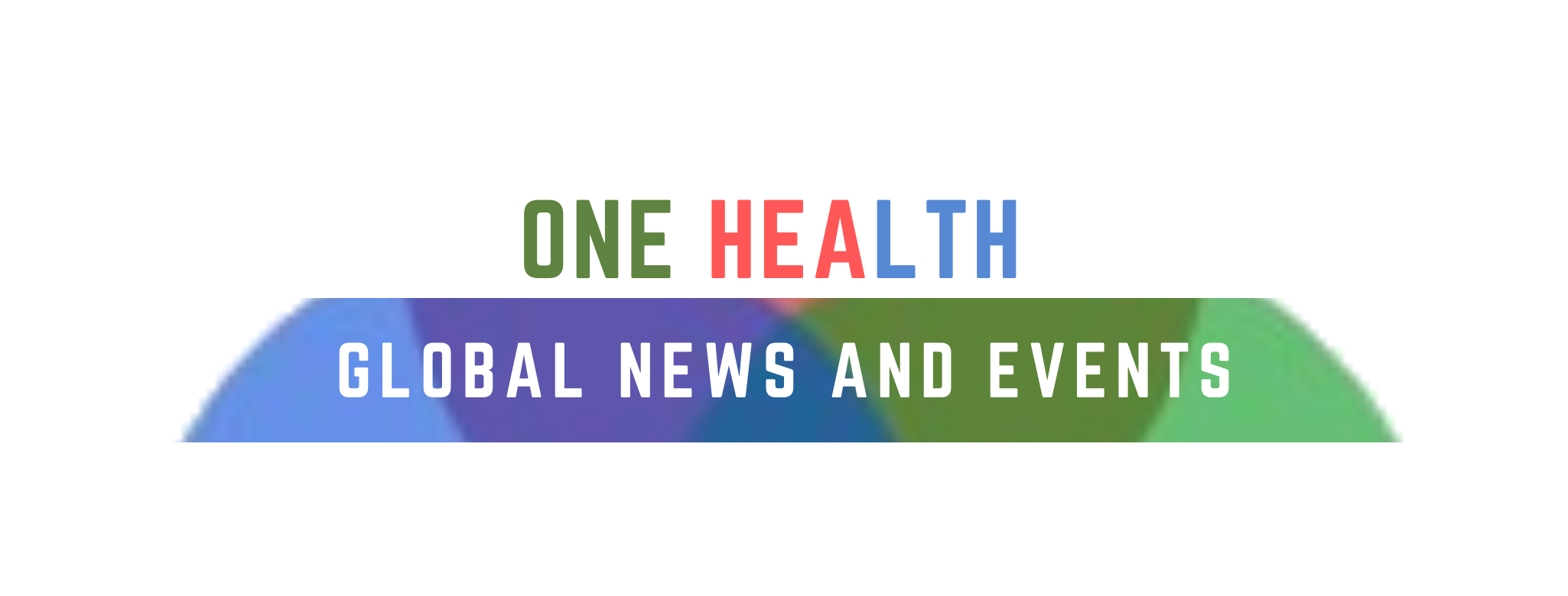 One Health Global News and Events
